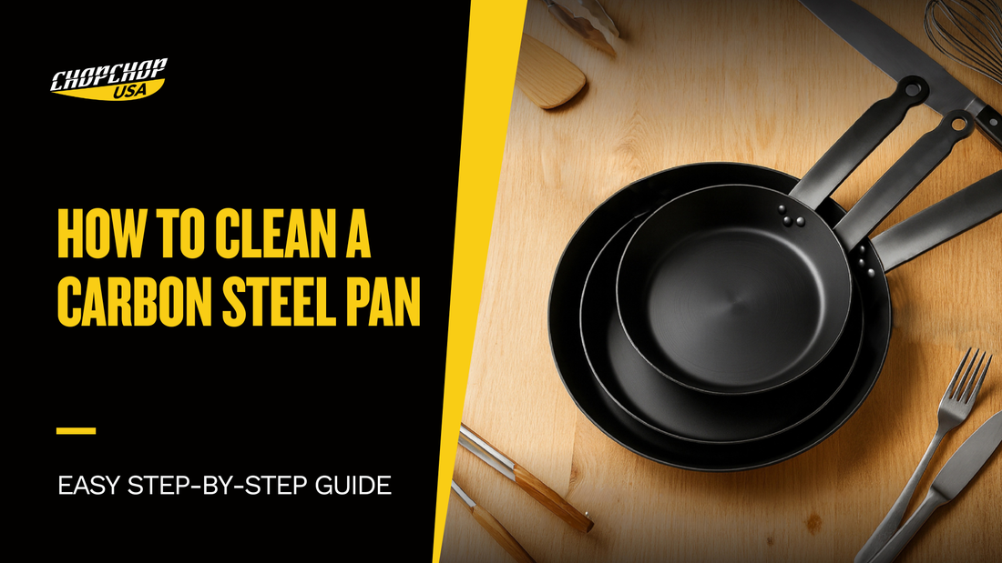 How to Clean a Carbon Steel Pan (Easy Step-by-Step Guide)