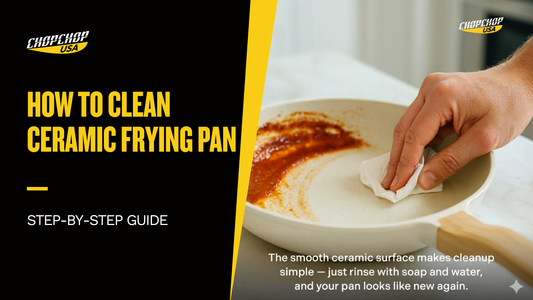 chopchop-usa-how-to-clean-ceramic-frying-pan-1