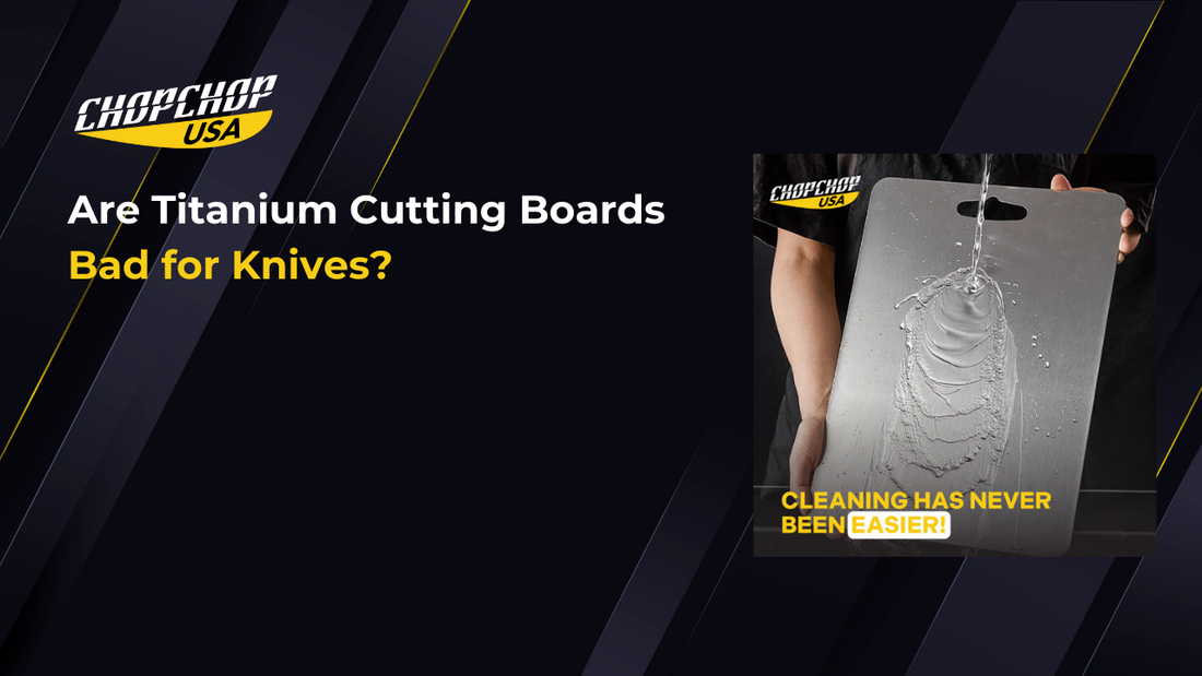 chopchopusa-are-titanium-cutting-boards-bad-for-knives-1